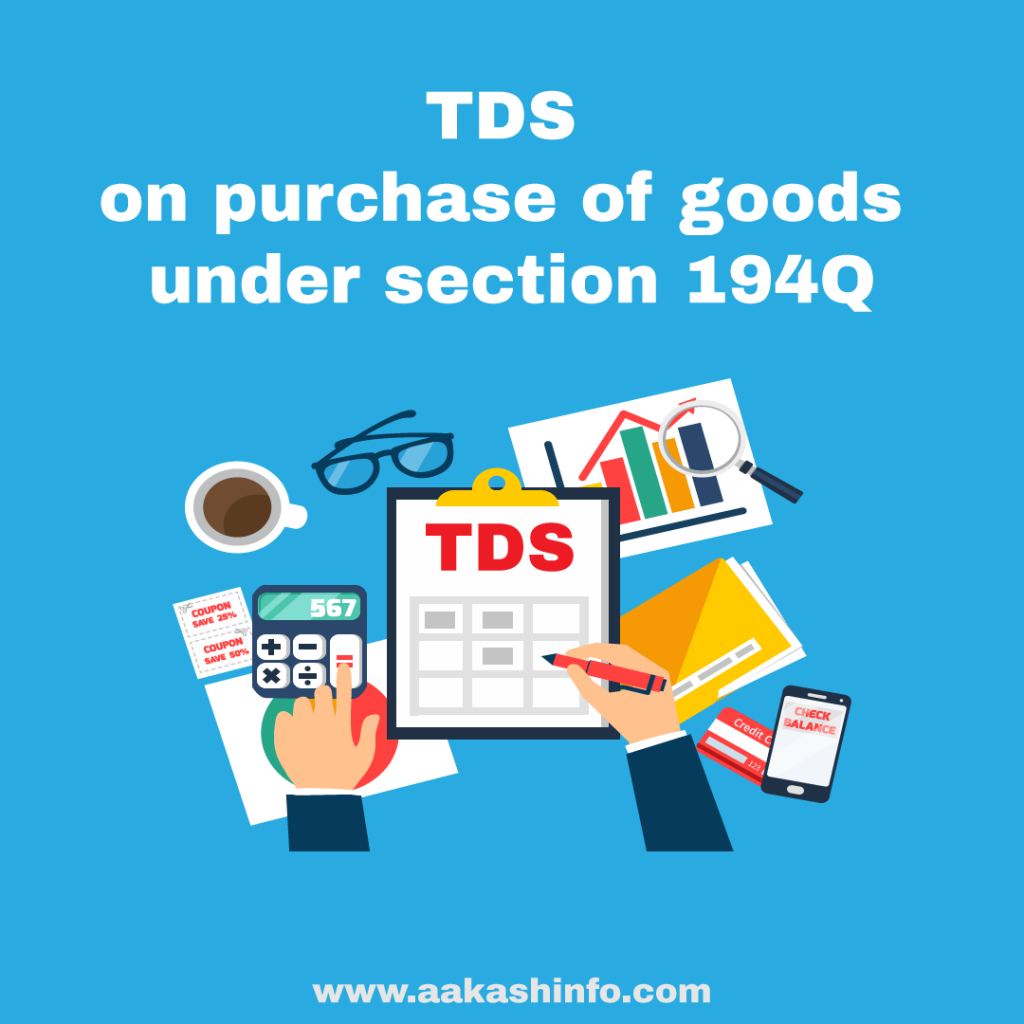 TDS on purchase of goods under section 194Q